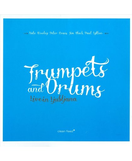 Trumpets & Drums