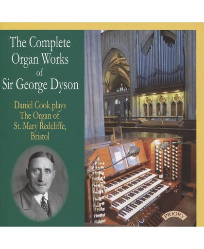 The Complete Organ Works of Sir George Dyson