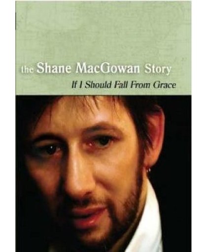 Shane Macgowan Story
