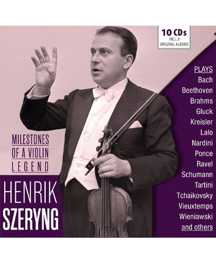 Henrik Szeryng: Milestones Of A Leg