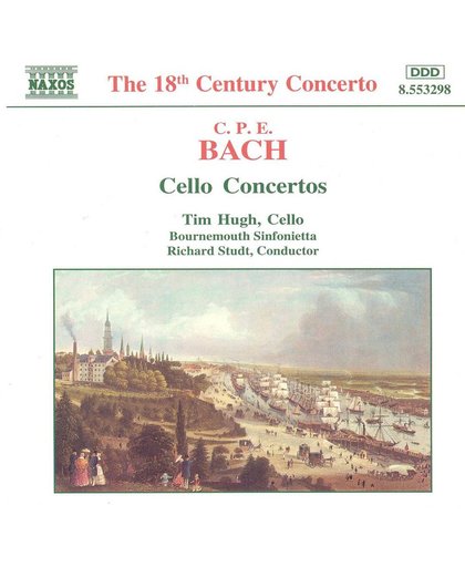 C.P.E. Bach: Cello Concertos / Hugh, Studt, Bournemoth