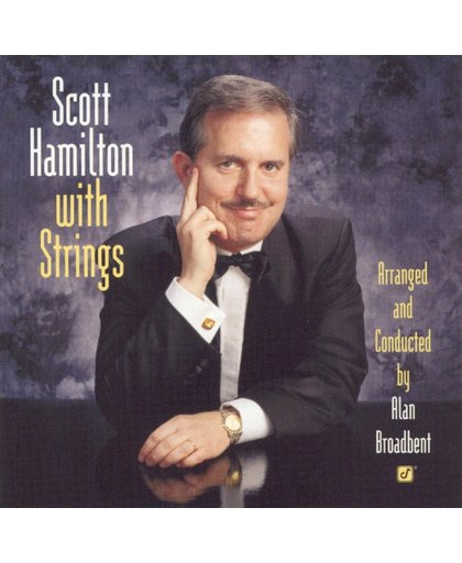 Scott Hamilton With Strings
