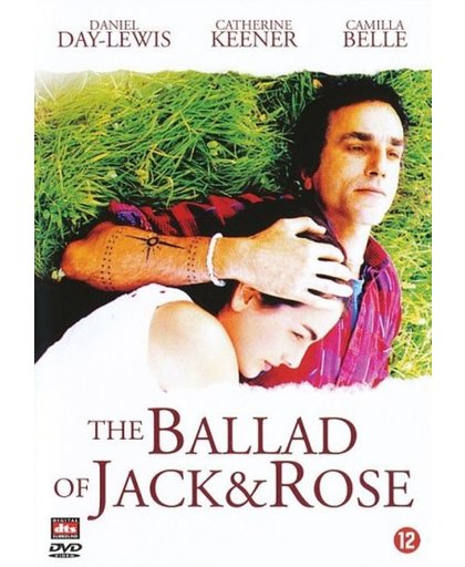 The Ballad Of Jack & Rose