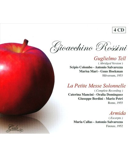 Guglielmo Tell/La  Petite Messe Solonelle/Armida