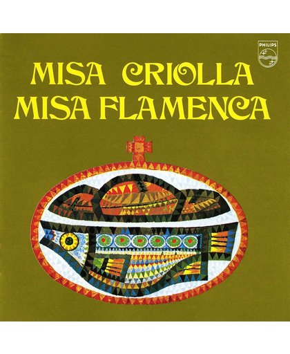 Misa Criolla / Misa Flamenca