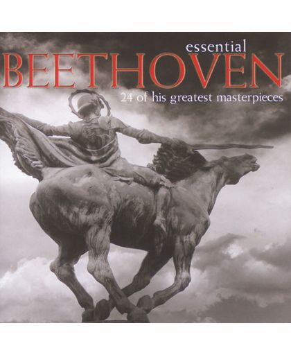 Essential Beethoven - 24 of his greatest masterpieces