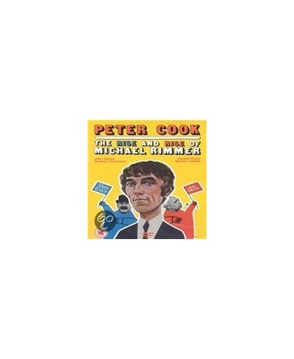 Peter Cook - The Rise And Rise Of Michael Rimmer [2006]