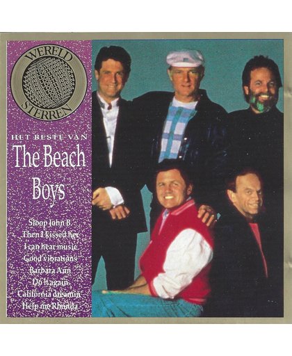 Het Beste van The Beach Boys (Wereldsterren Serie)