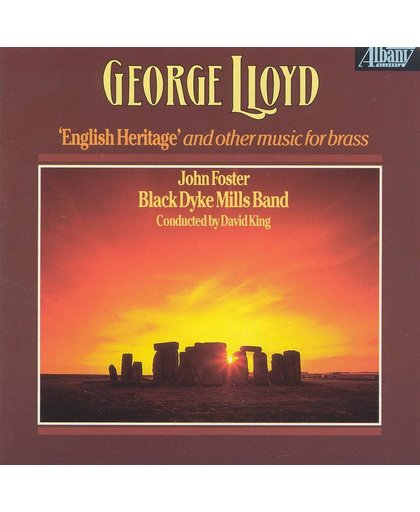 George Lloyd: English Heritage and Other Music for Brass