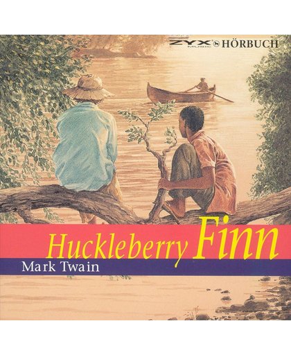 Huckleberry Finn Von Mark Twai