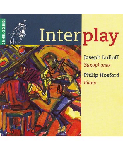 Interplay / Joseph Lulloff, Philip Hosford