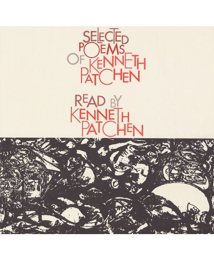 Selected Poems of Kenneth Patchen