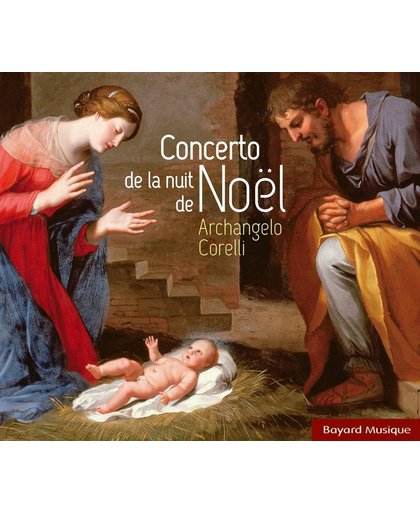 Corelli / Concerto De La Nuit De No