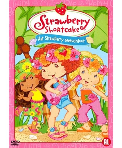 Strawberry Shortcake - Het Strawberry Zeeavontuur