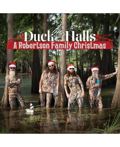 Duck the Halls: A Robertson Family Christmas