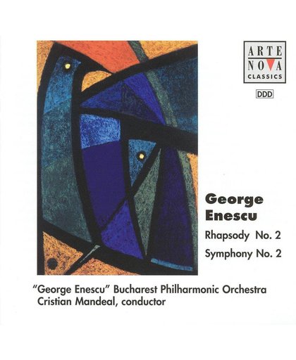 George Enescu: Rhapsody No. 2; Symphony No. 2