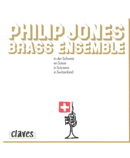 In Switzerland / Philip Jones Brass Ensemble