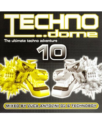 Techno Dome: The Ultimate Techno Adventure