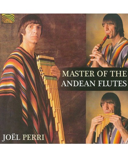 Masters Of The Andean  Flutes