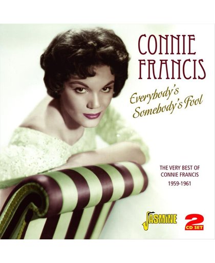 Everybody's Somebody's Fool: The Very Best of Connie Francis 1959-1961