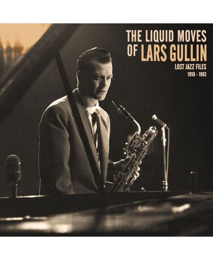The Liquid Moves of Lars Gullin