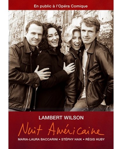 Lambert Wilson - La Nuit Americaine