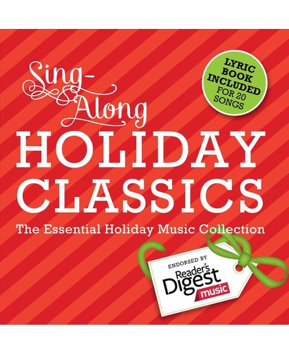 Sing Along Holiday Classics: The Essential Holiday Music Collection