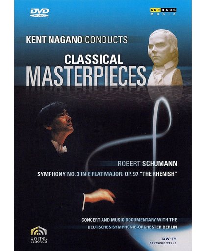 Kent Nagano - Conducts Cls Masterpieces