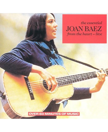 The Essential Joan Baez Live: The Electric Tracks
