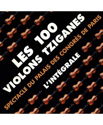 100 Violons Tziganes