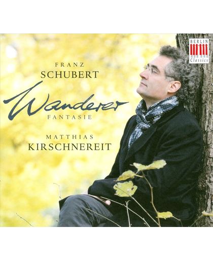 Schubert: Wanderer-Fantasie; Matthias Kirschnereit