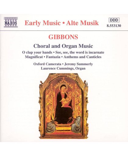Gibbons: Choral and Organ Music / Summerly, Cummings