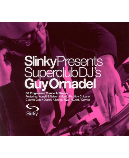 Slinky Presents Superclub DJ's