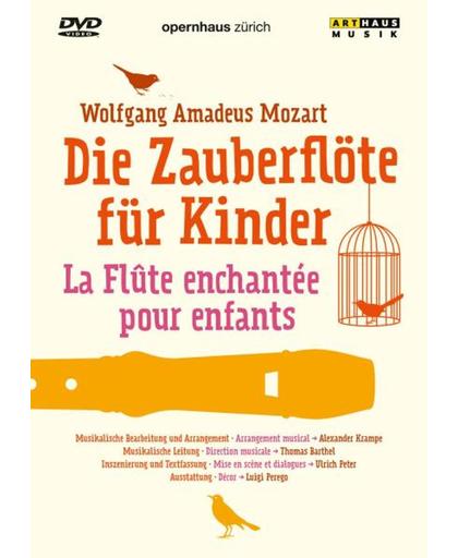 Wolfgang Amadeus Mozart - Die Zauberflöte Für Kinder