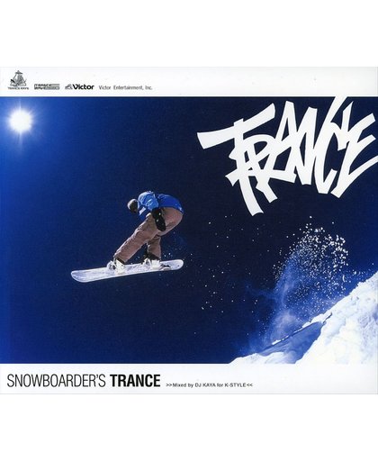 Trance Rave Presents: Snowboarders Trance, Vol. 1