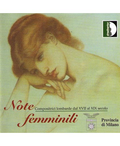 Note Femminili, Compositrici Lombarde Dal Xvii Al