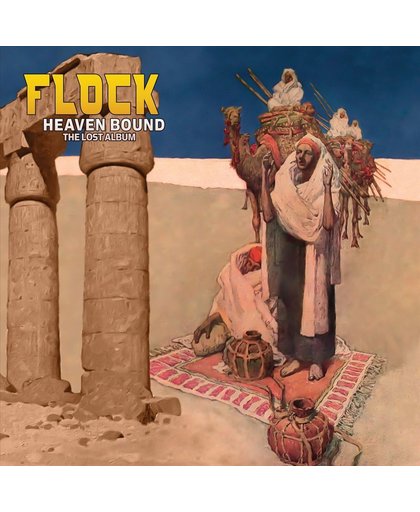 Heaven Bound - The Lost Album