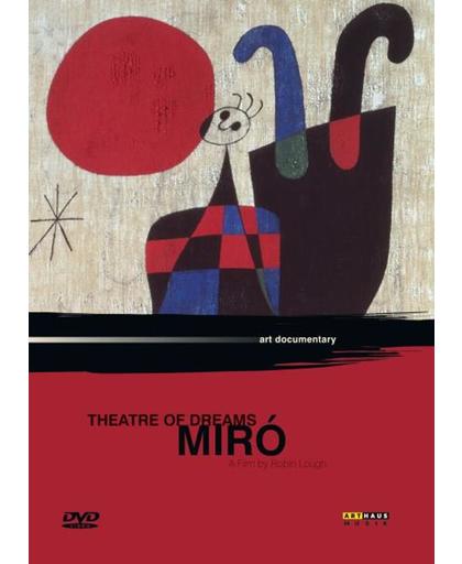 Joan Miro - Theatre Of Dreams
