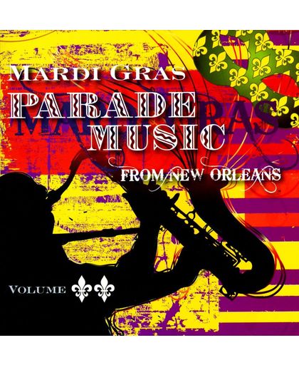 Mardi Gras Parade Music - Volume 2