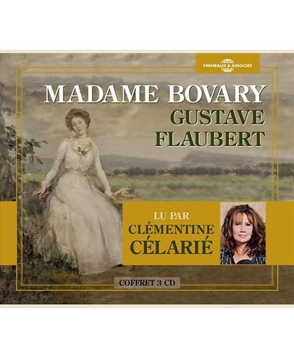 Madame Bovary Lu Par Clementine Celarie