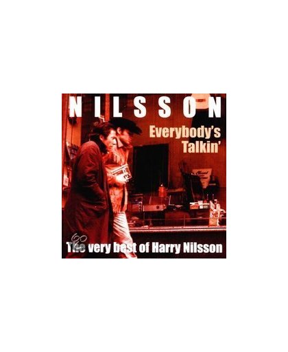 Everybody's Talkin' - The Very Best Of Harry Nilsson