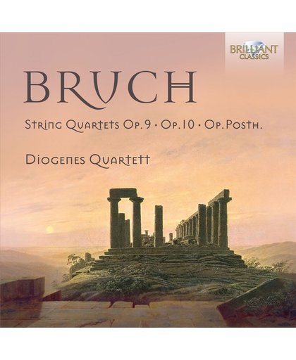 Bruch: Complete String Quartets