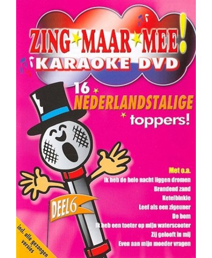 Zing Maar Mee Karaoke Dvd 6