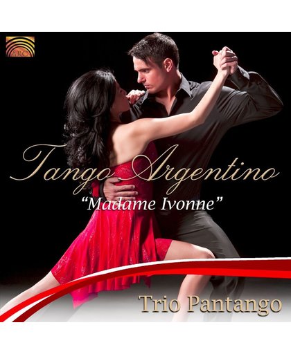 Tango Argentino - Madame Ivonne