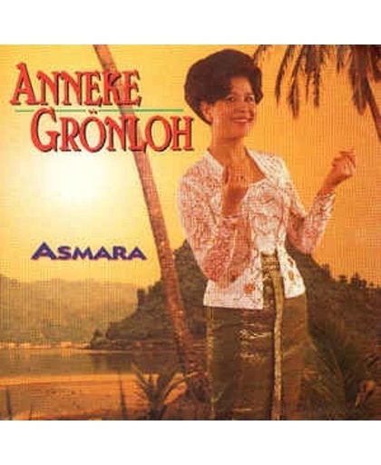 Anneke Gronloh - Asmara
