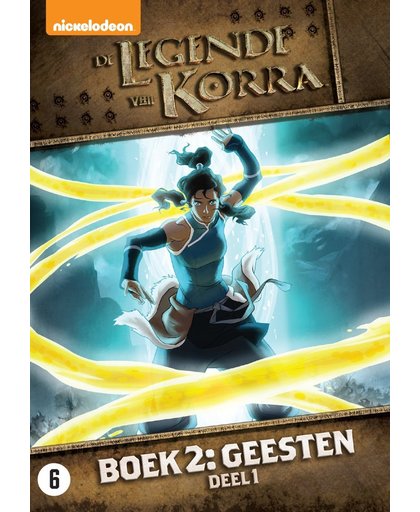 De Legende Van Korra - Boek 2: Geesten (Deel 1)