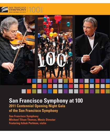 San Francisco Symphony At 100