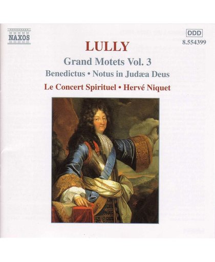 Lully: Grand Motets Vol 3 / Herve Niquet, Concert Spirituel