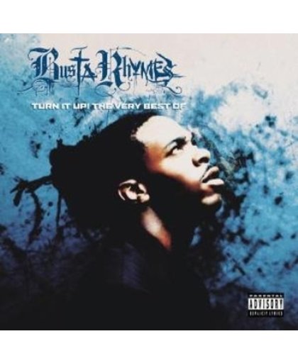 Turn It Up!: The Best Of Busta Rhymes