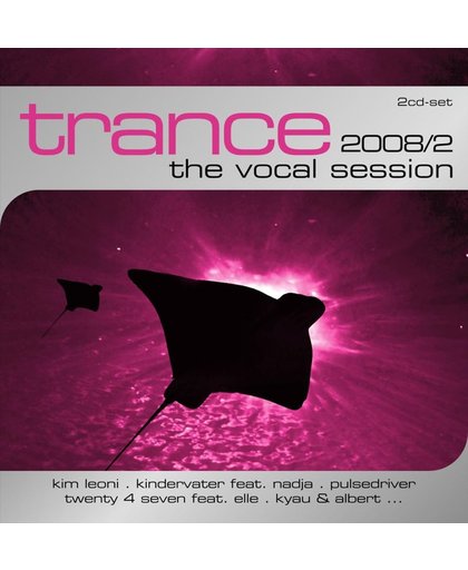 Trance Vocal Session  2008/2 W/Javah/Pulsedriver/Axel Coon/Mario Lopez